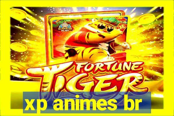 xp animes br